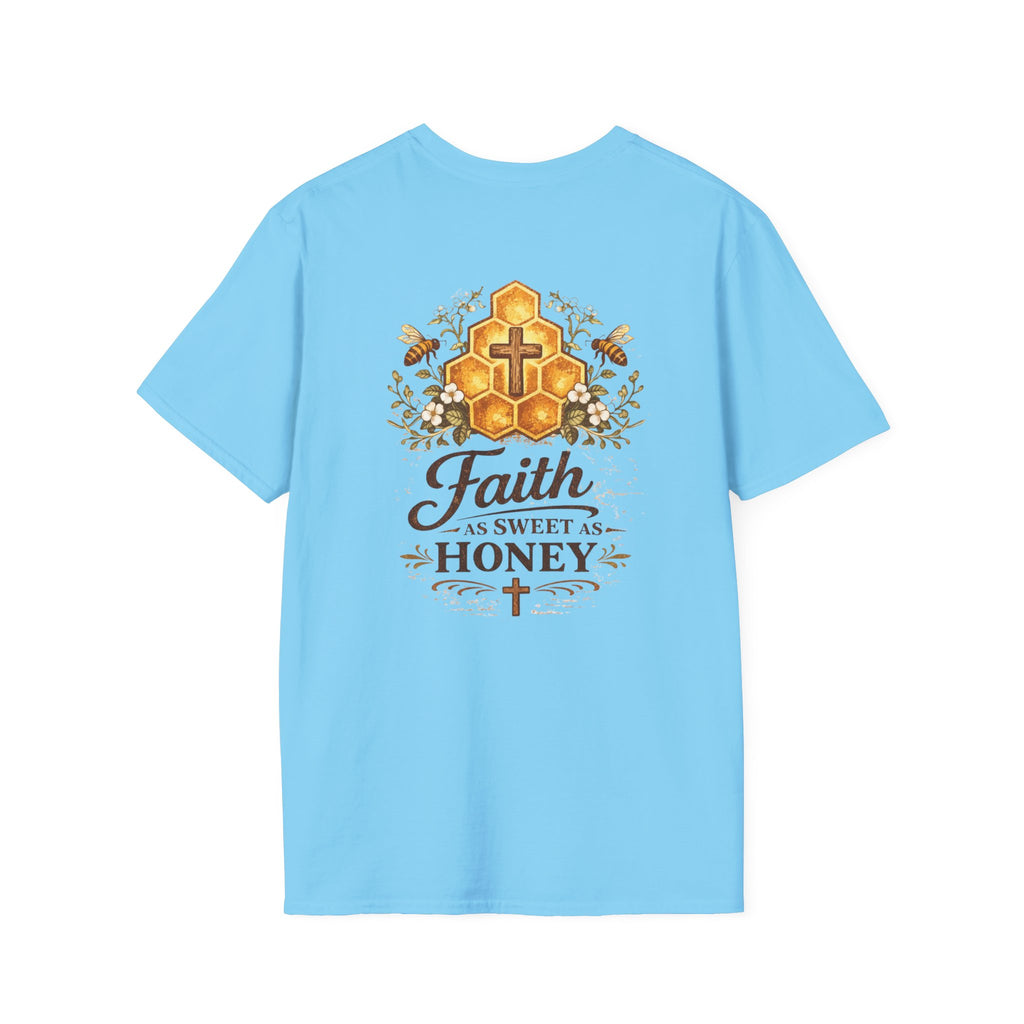 Faith As Sweet As Honey